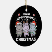 Ik wil een hippo voor kerst-snoepkeramiek keramisch ornament (Rechts)