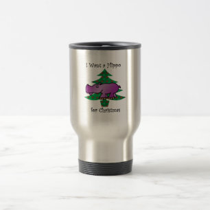 Ik wil een hippo voor kerstmis. reisbeker