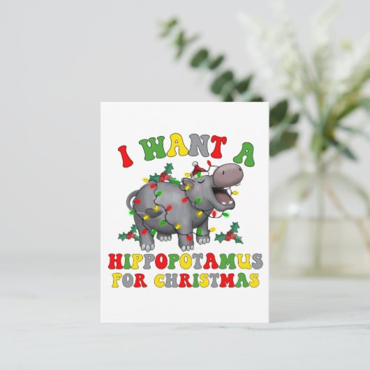 Ik wil een hippopotamus voor de kersttefsmunterij. briefkaart (Staand voorkant)