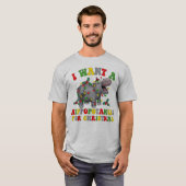 Ik wil een hippopotamus voor de kersttefsmunterij. t-shirt (Voorkant volledig)