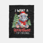 Ik wil een hippopotamus voor de kerstvakantie. fleece deken (Voorkant)