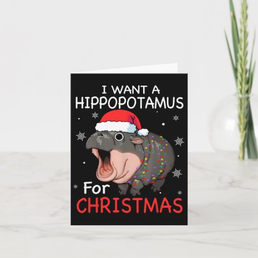 Ik wil een hippopotamus voor de kerstvakantie. kaart (Voorkant)