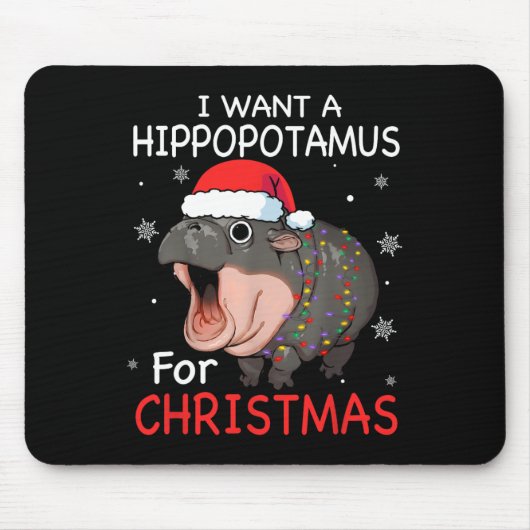 Ik wil een hippopotamus voor de kerstvakantie. muismat (Voorkant)