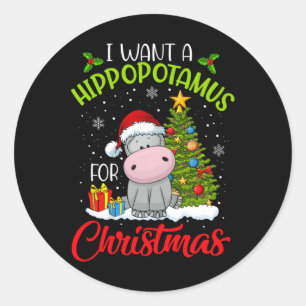 Ik wil een hippopotamus voor de kerstvakantie. ronde sticker