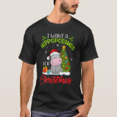 Ik wil een hippopotamus voor de kerstvakantie. t-shirt (Voorkant)