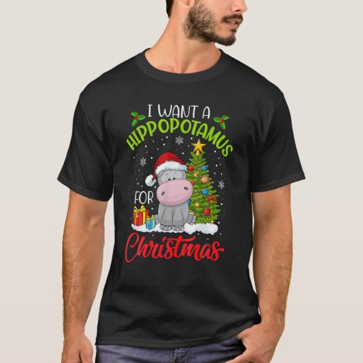 Ik wil een hippopotamus voor de kerstvakantie. t-shirt (Voorkant)