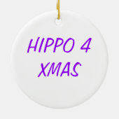 Ik wil een Hippopotamus voor Kerstmis. Keramisch Ornament (Achterkant)