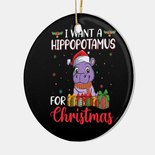 Ik wil een hippopotamus voor kerstmis. keramisch ornament (Links)