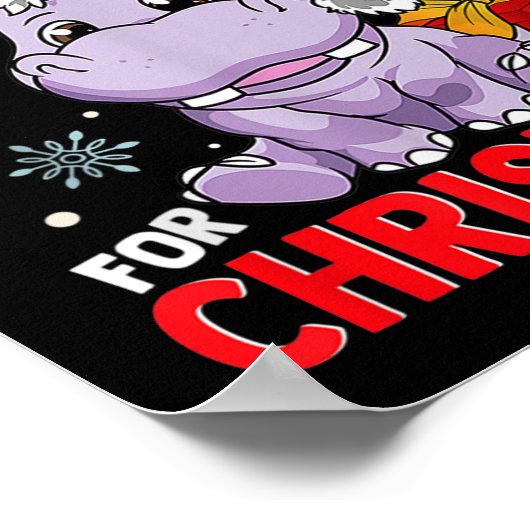 Ik wil een hippopotamus voor Kerstmis. Poster (Hoek)