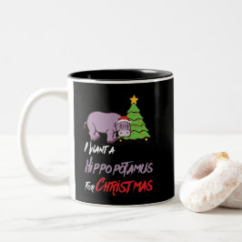 Ik wil een hippopotamus voor Kerstmis. Tweekleurige Koffiemok