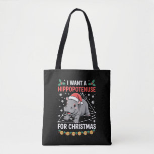 Ik wil een Hippopotenuse voor Kerstmis Wiskundeler Tote Bag