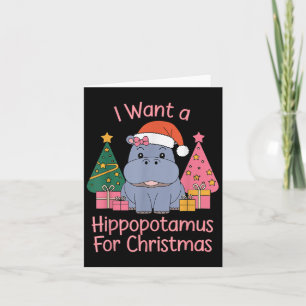 Ik wil een Hiptamus met Kerstmis Xmas Hip Voor Kin Kaart
