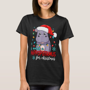 Ik wil een Hiptamus voor Kerstmis Cute Kerst Cos T-shirt