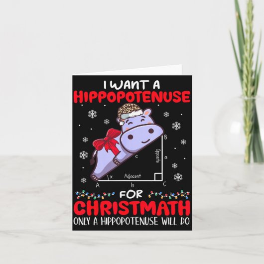 Ik Wil Een Hiptenuse Voor Christmath Wiskunde Doce Kaart (Voorkant)