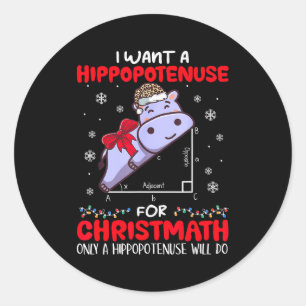 Ik wil een hypotenusa voor kerstmis wiskundeleraar ronde sticker