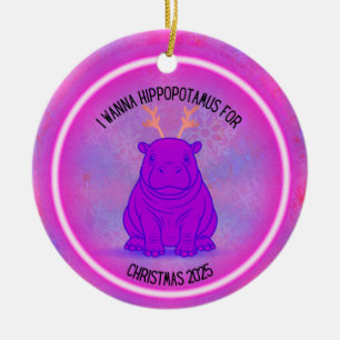 Ik wil een nijlpaard met Kerstmis - Paars Keramisch Ornament