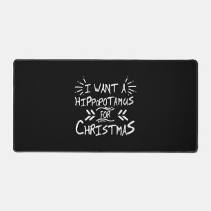 Ik wil een nijlpaard voor kerstdag bureaumat