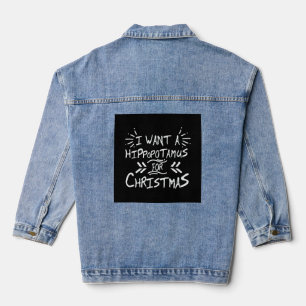 Ik wil een nijlpaard voor kerstdag denim jacket