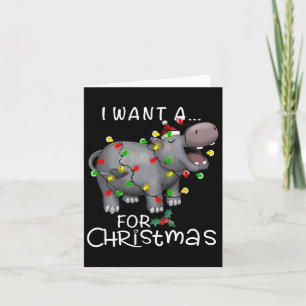 Ik wil een nijlpaard voor Kerstmis Hippo Liefde Kaart