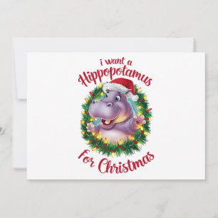 Ik wil een nijlpaard voor kerstmis Kerstmis Nijlpa Feestdagenkaart