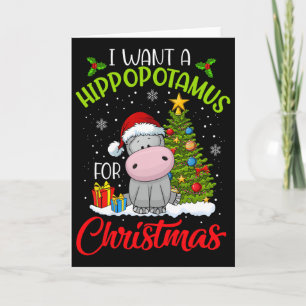 Ik wil een nijlpaard voor Kerstmis Kerstmis Nijlpa Kaart