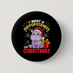 Ik wil een nijlpaard voor kerstmis ronde button 5,7 cm