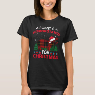 Ik wil een nijlpaard voor Kerstmis T-shirt