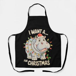 Ik wil een nijlpaard voor kerstmis Xmas Nijlpaard Schort