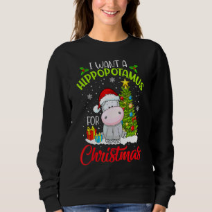 Ik wil een nijlpaard voor kerstmis Xmas nijlpaard Trui