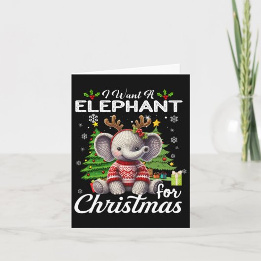 Ik wil een olifant voor kerst Schattigee geschenke Kaart (Voorkant)