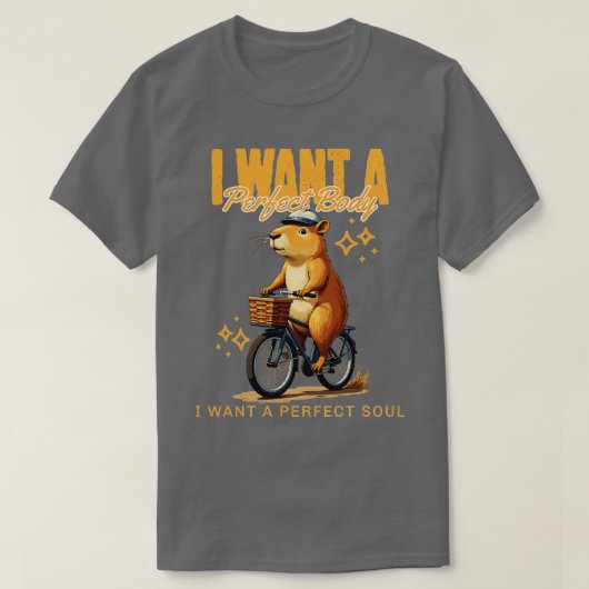Ik wil een perfect lichaam dat ik een perfecte sol t-shirt (Design voorkant)