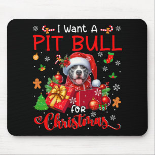 Ik wil een pitbull voor kerst eigenaar Santa Dog i Muismat