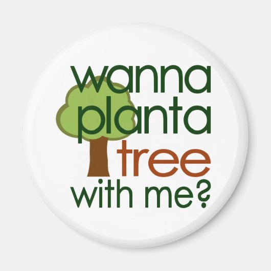 Ik wil een Plant met me Magneet (Voorkant)