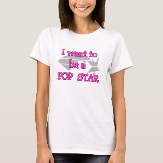 Ik wil een Pop ster worden T-shirt (Voorkant)