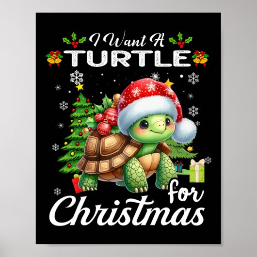 Ik wil een schildpad voor kerst Schattigee geschen Poster (Voorkant)