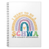 Ik wil een sjwa zijn, het is nooit beklemtoond Wet Notitieboek (Voorkant)