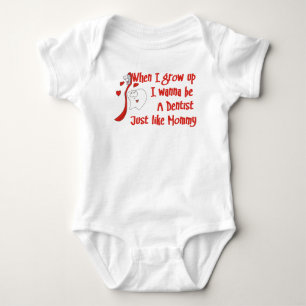 Ik wil een tandarts zijn net als mama Baby T-Shirt