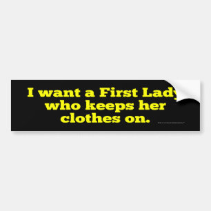 Ik wil een vrouw die haar kleren aan houdt bumpersticker