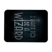 Ik wil een wizard worden magneet (Horizontaal)