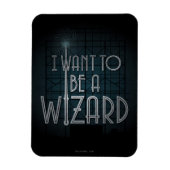 Ik wil een wizard worden magneet (Verticaal)