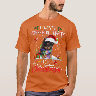 Ik wil een Yorkshire Terrier voor kerstvakantie Li T-shirt