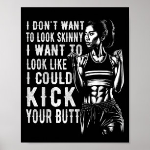 Ik wil er niet mager uitzien, ik wil er zo uitzien poster