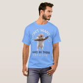 Ik wil er niet meer in hangen, grappige kat t-shirt (Voorkant volledig)