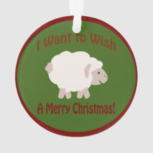 Ik wil Ewe een prettig kerstfeest wensen Ornament