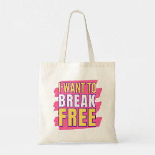 Ik wil Freddy kwikvrije citaat breken Tote Bag