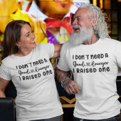 Ik wil geen goede advocaat die ik heb opgevoed | M T-shirt