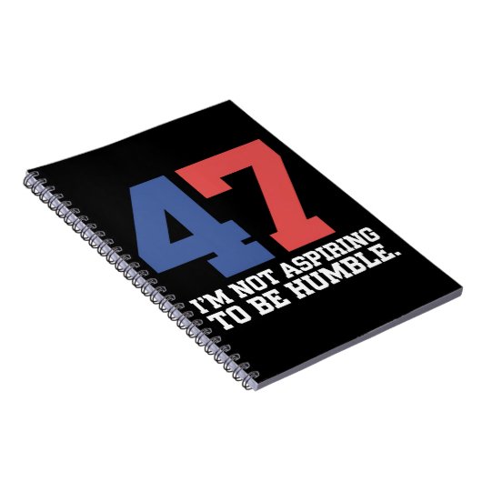 Ik wil geen nederige Kamala Harris 47 zijn Notitieboek (Rechterzijde)