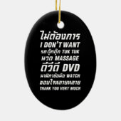 Ik wil geen TUK TUK MASSAGE DVD WATCH Dank u wel Keramisch Ornament (Achterkant)