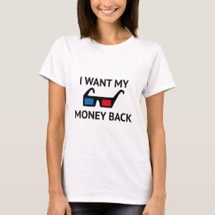 Ik wil geld terug t-shirt