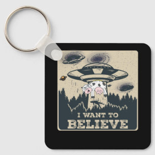 Ik wil geloven dat ik buitenaardse ufo gebied 51 R Sleutelhanger